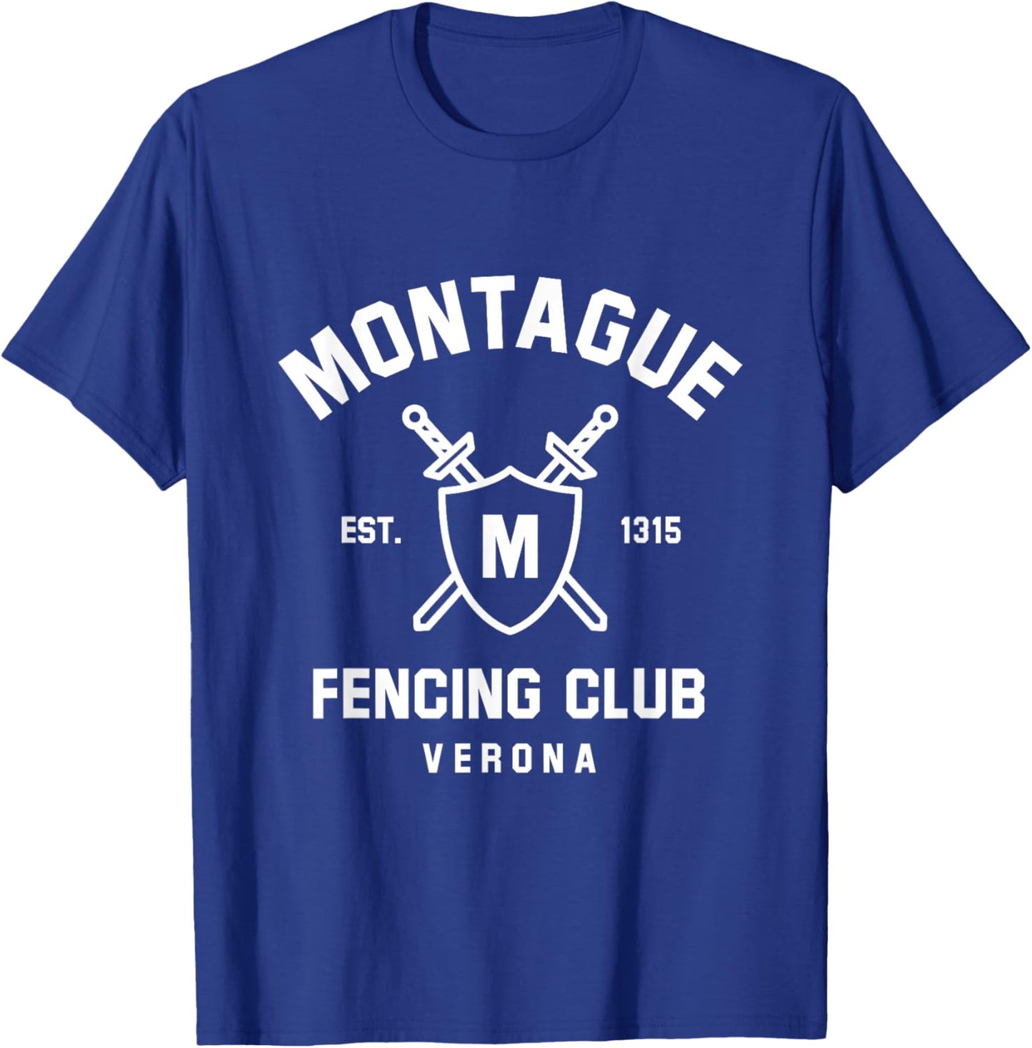 Montague Fencing Club for Literature Lovers T-Shirt - T-Shirt | Royal