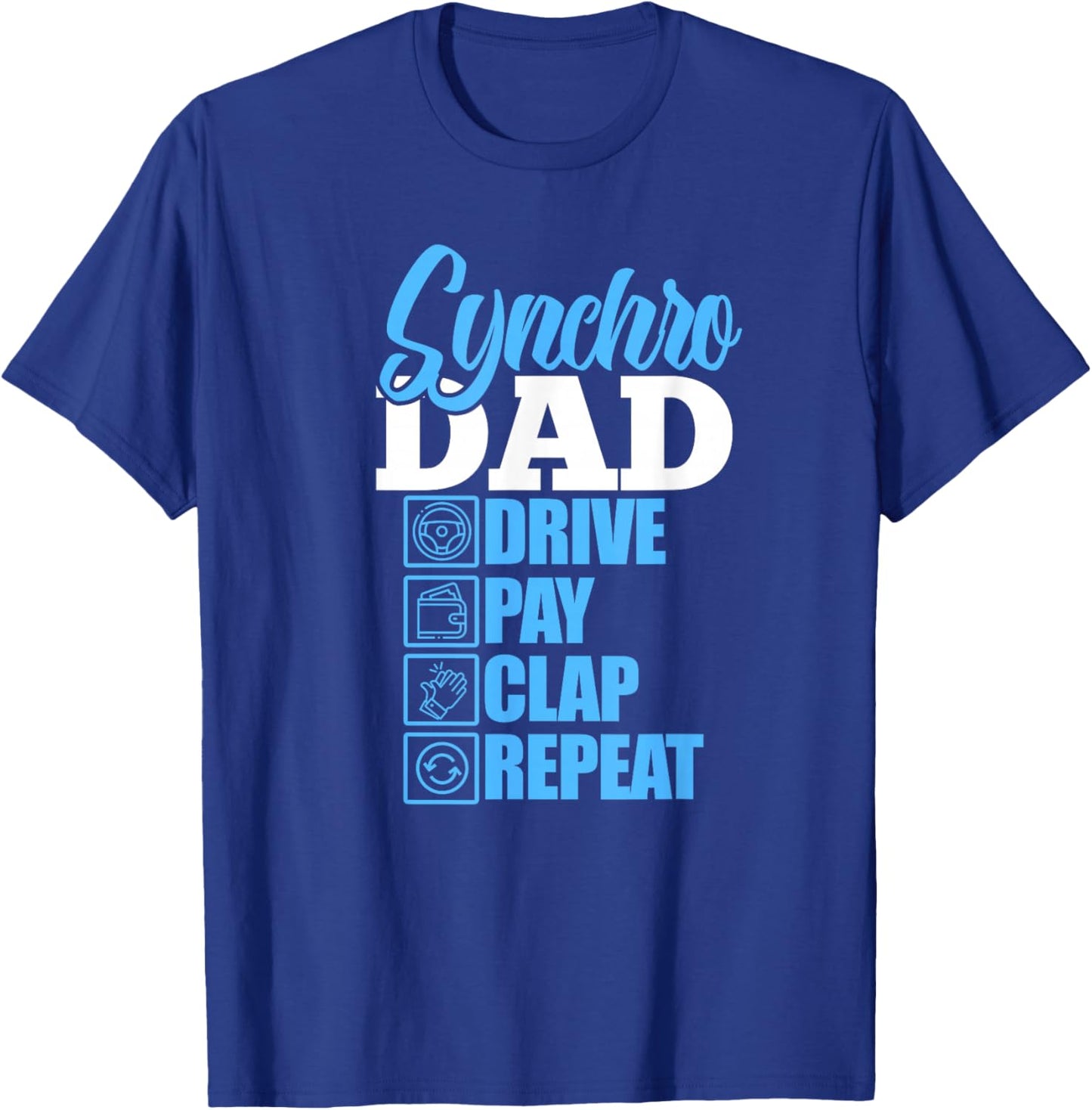 Synchro Dad Synchronized Swimming Father Father's Day T-Shirt - T-Shirt | Royal