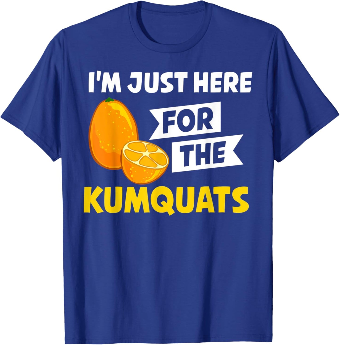 Kumquat Tree Fruit Recipes Orange Plant Marmalade T-Shirt - T-Shirt | Royal
