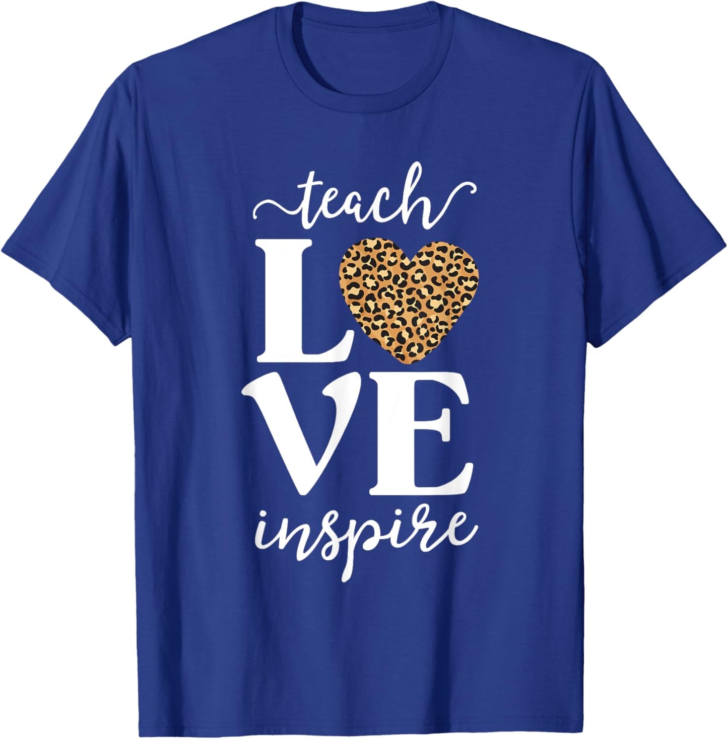 Love Leopard Print Teacher Cheetah School Inspire Teach Women Girls Kids T-Shirt - T-Shirt | Royal