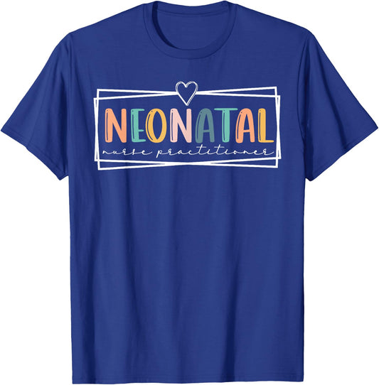 Retro Neonatal Nurse Practitioner NNP Nursing Appreciation T-Shirt - T-Shirt | Royal