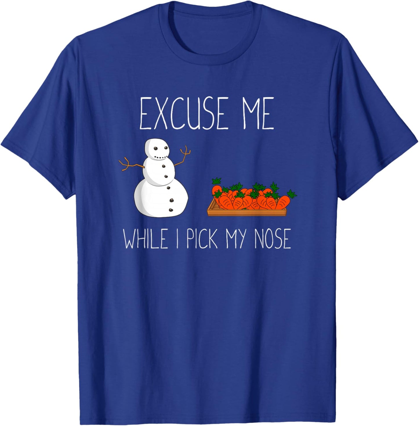 Snowman Picking Nose. Funny Christmas Pun. Boys Men Xmas T-Shirt - T-Shirt | Royal