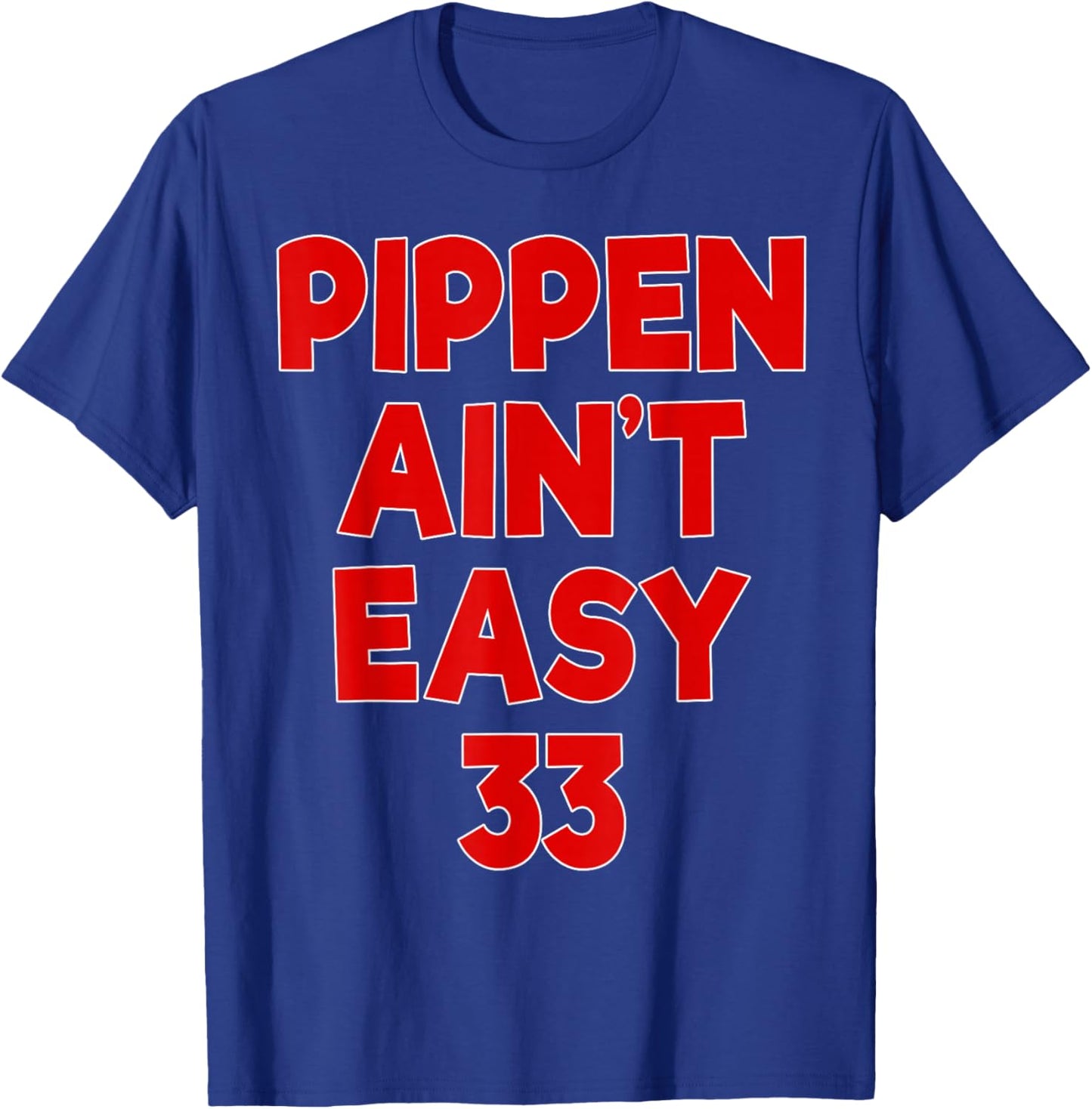 Pimping Pippen Funny Gift Black Adult Men's Modern Casual Sports T-Shirt - T-Shirt | Royal