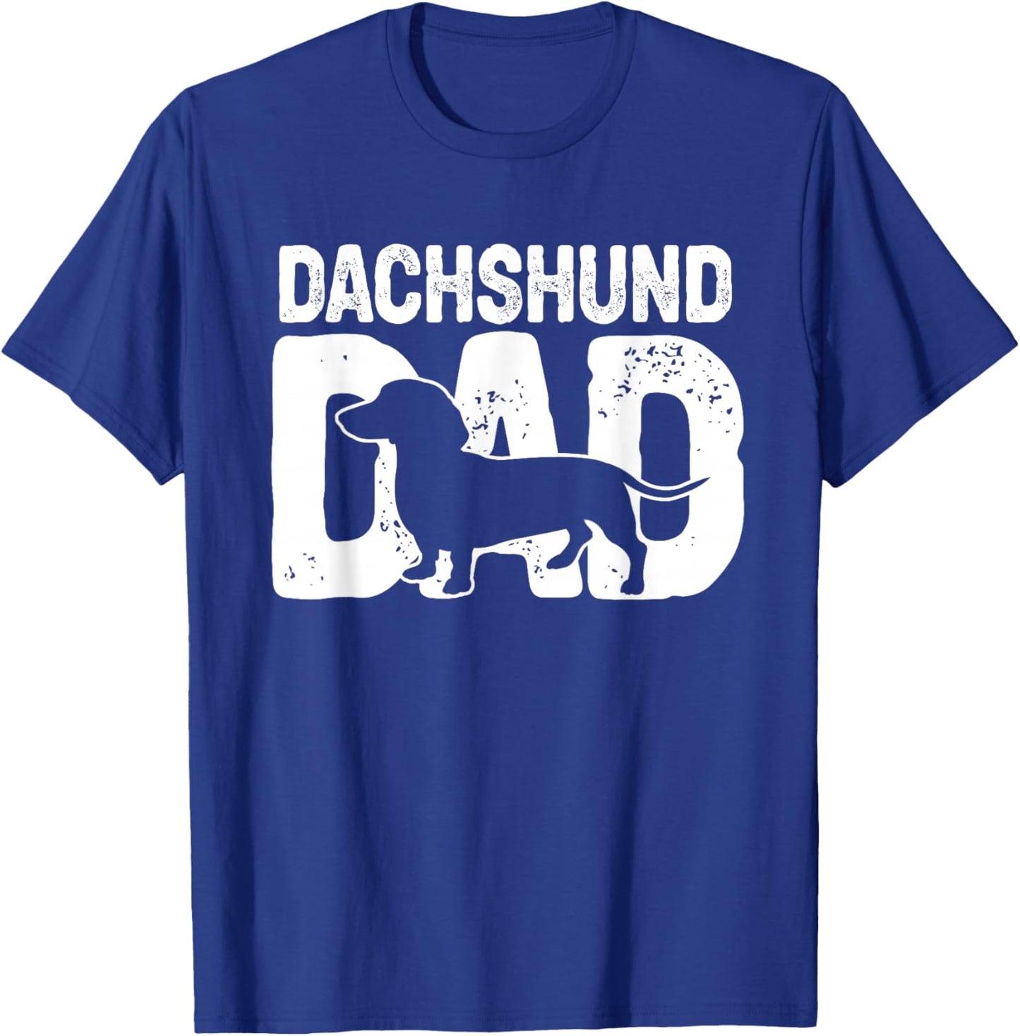 Funny Dachshund Dad Dog Lover Doxie Father Wiener Dog Owner T-Shirt - T-Shirt | Royal