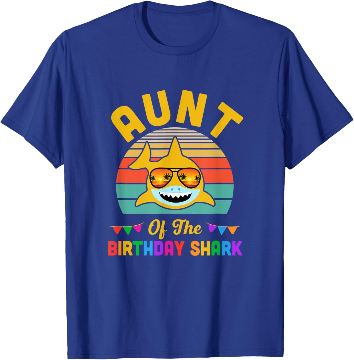 Aunt Of The Shark Birthday Aunt Matching Family T-Shirt - T-Shirt | Royal