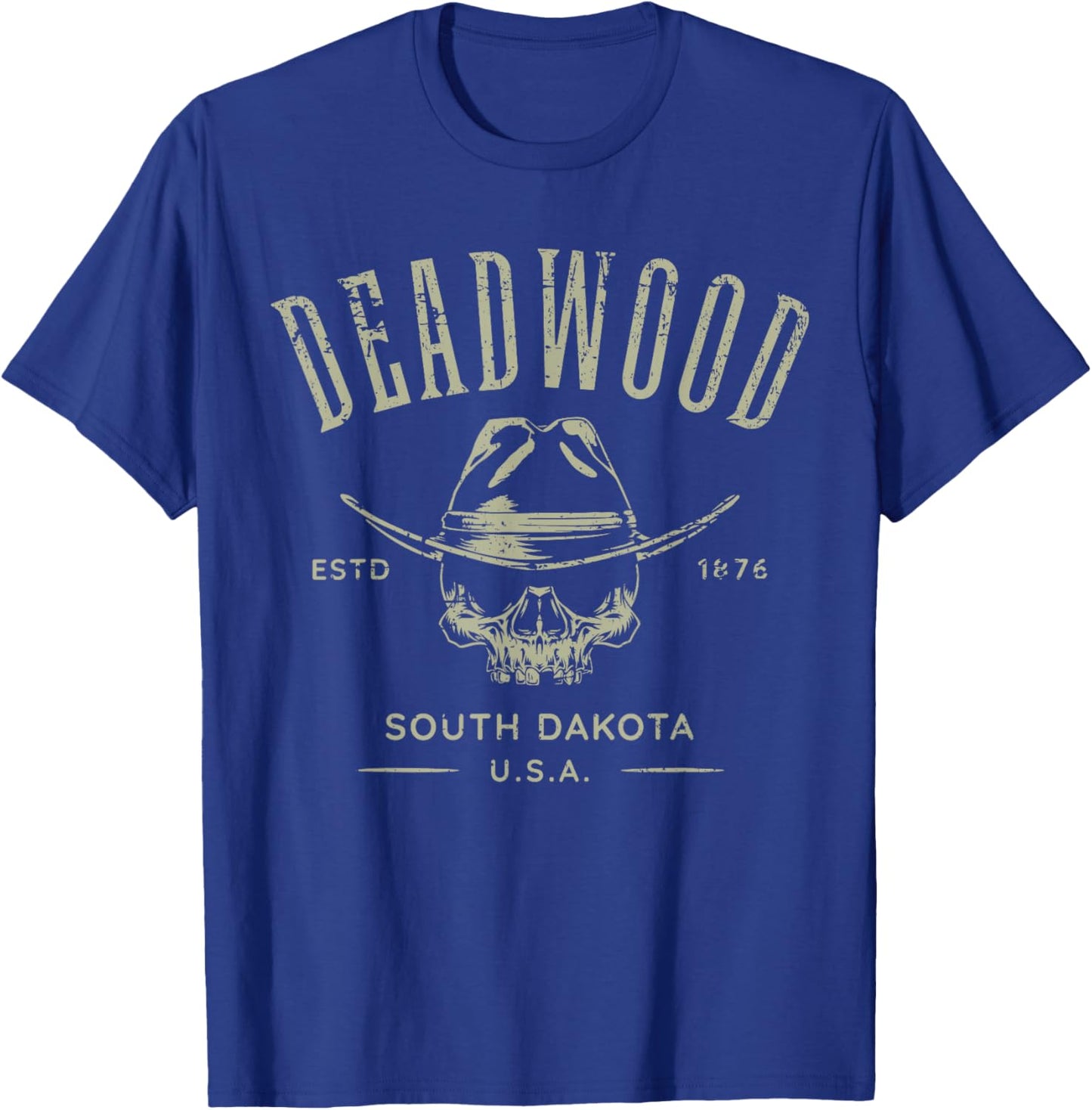 Deadwood South Dakota USA Distressed Design Souvenir T-Shirt - T-Shirt | Royal