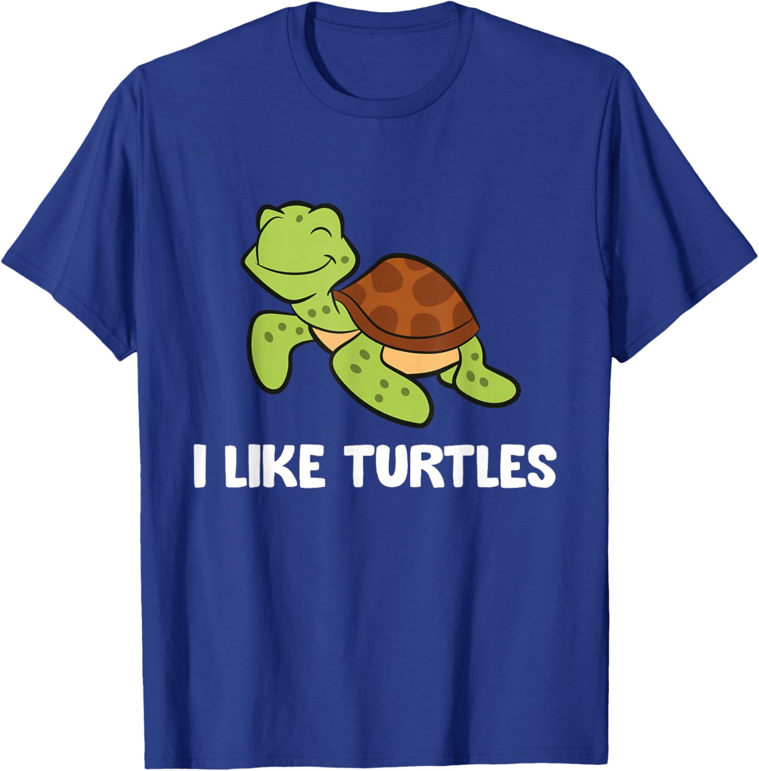 I Like Turtles Reptile Funny Sea Turtle T-Shirt - T-Shirt | Royal
