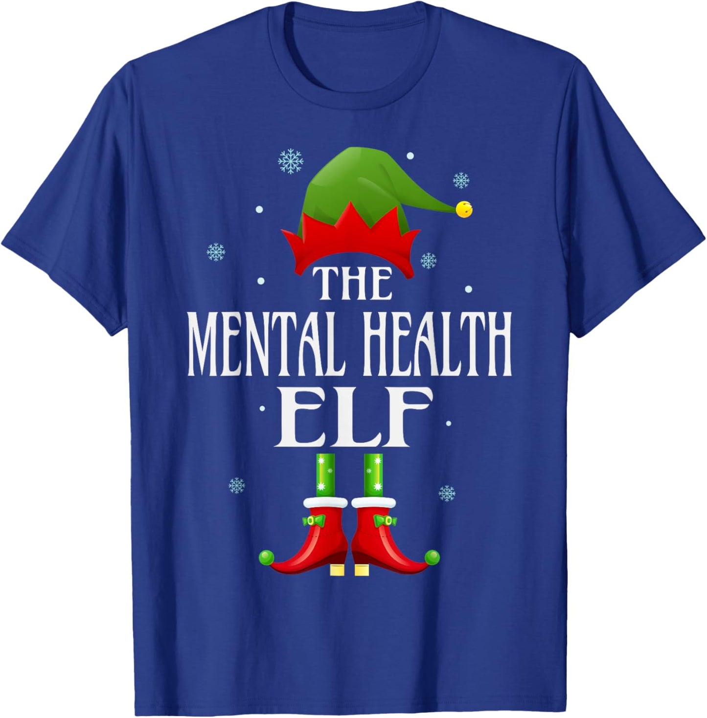 Mental Health Elf Xmas Funny Family Matching Christmas T-Shirt - T-Shirt | Royal