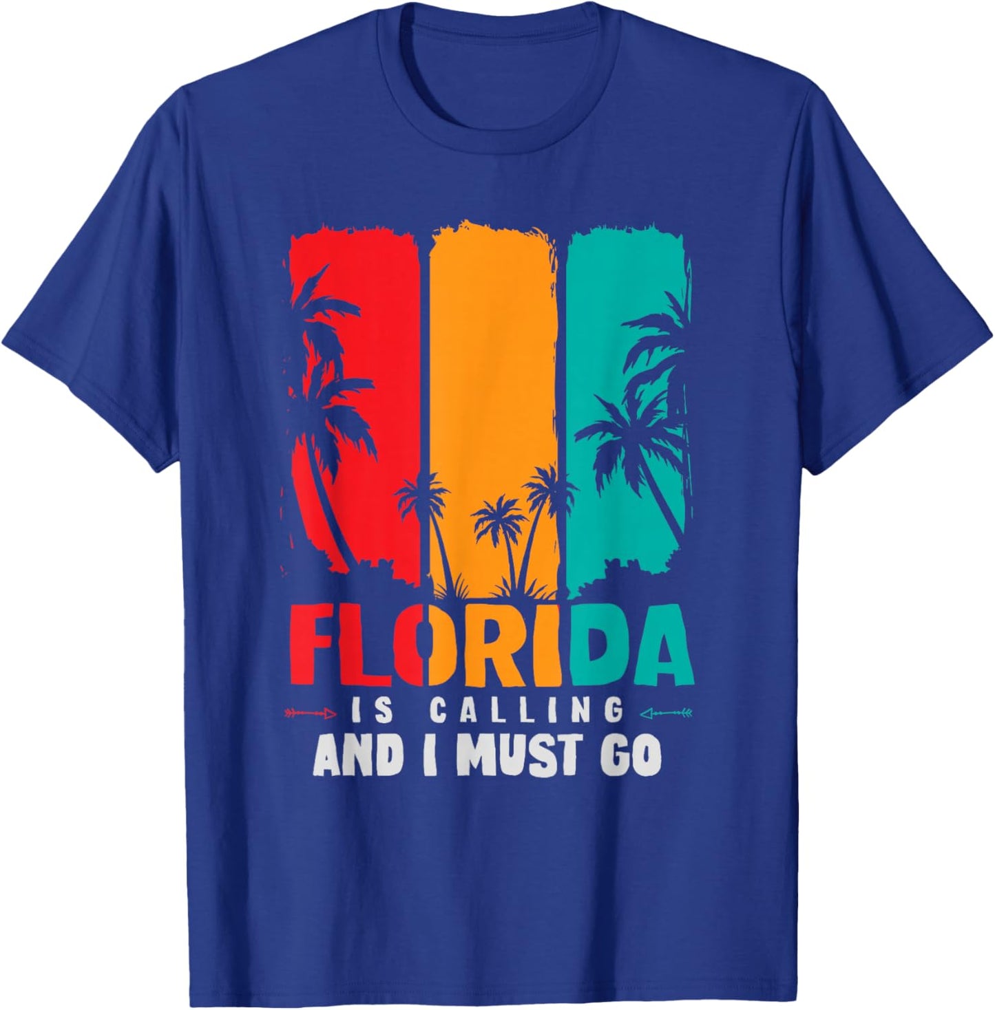 Funny FL State Florida is Calling and I Must Go Florida T-Shirt - T-Shirt | Royal