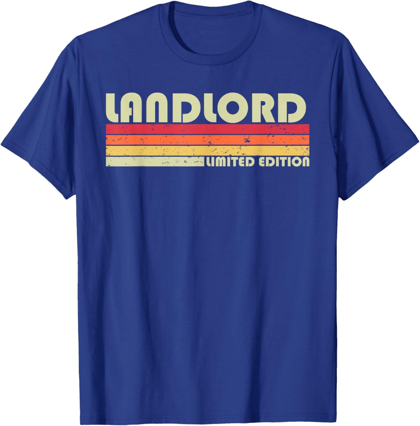 LANDLORD Funny Job Title Profession Birthday Worker Idea T-Shirt - T-Shirt | Royal