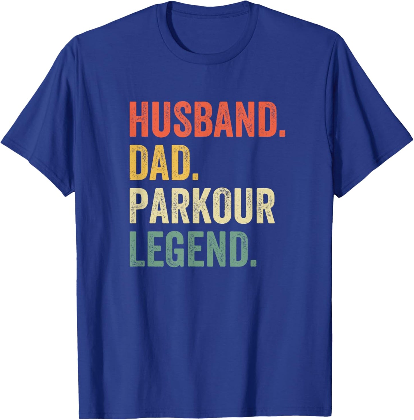 Funny Free Running Husband Dad Parkour Legend Vintage T-Shirt - T-Shirt | Royal