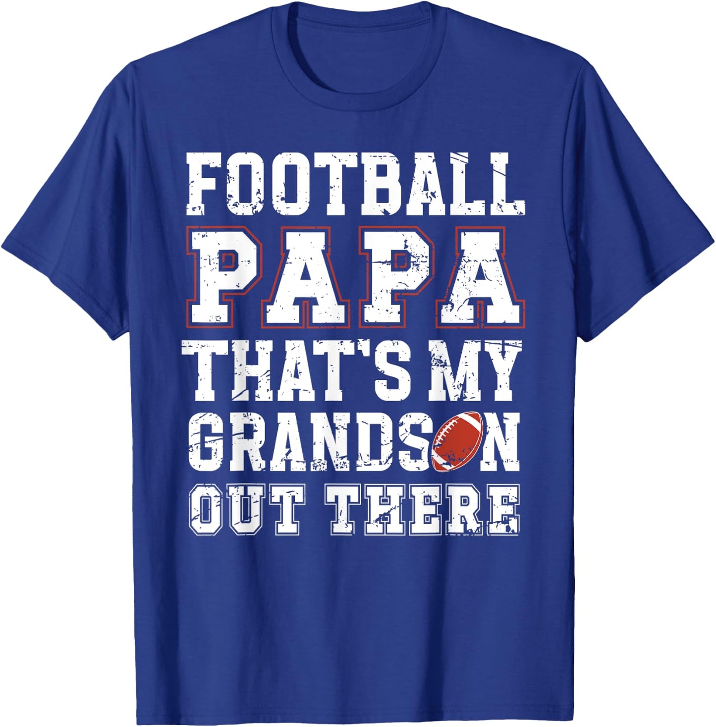 Proud Football Papa Of A Football Player Papa T-Shirt - T-Shirt | Royal