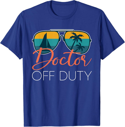 Doctor Off Duty Shirt Doctor Off Duty Medic Student T-Shirt - T-Shirt | Royal