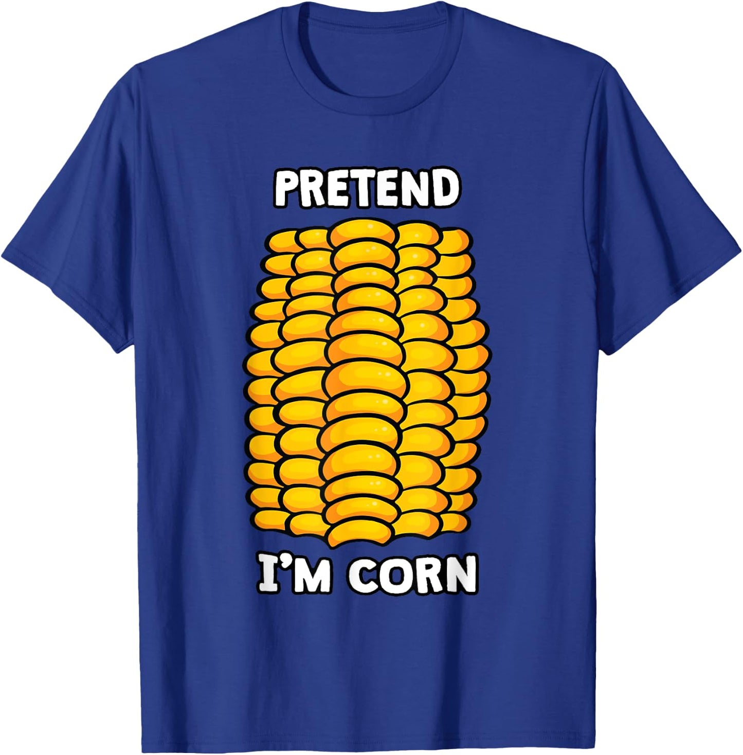 Funny Corn Halloween Cute Pretend I'm Corn T-Shirt - T-Shirt | Royal