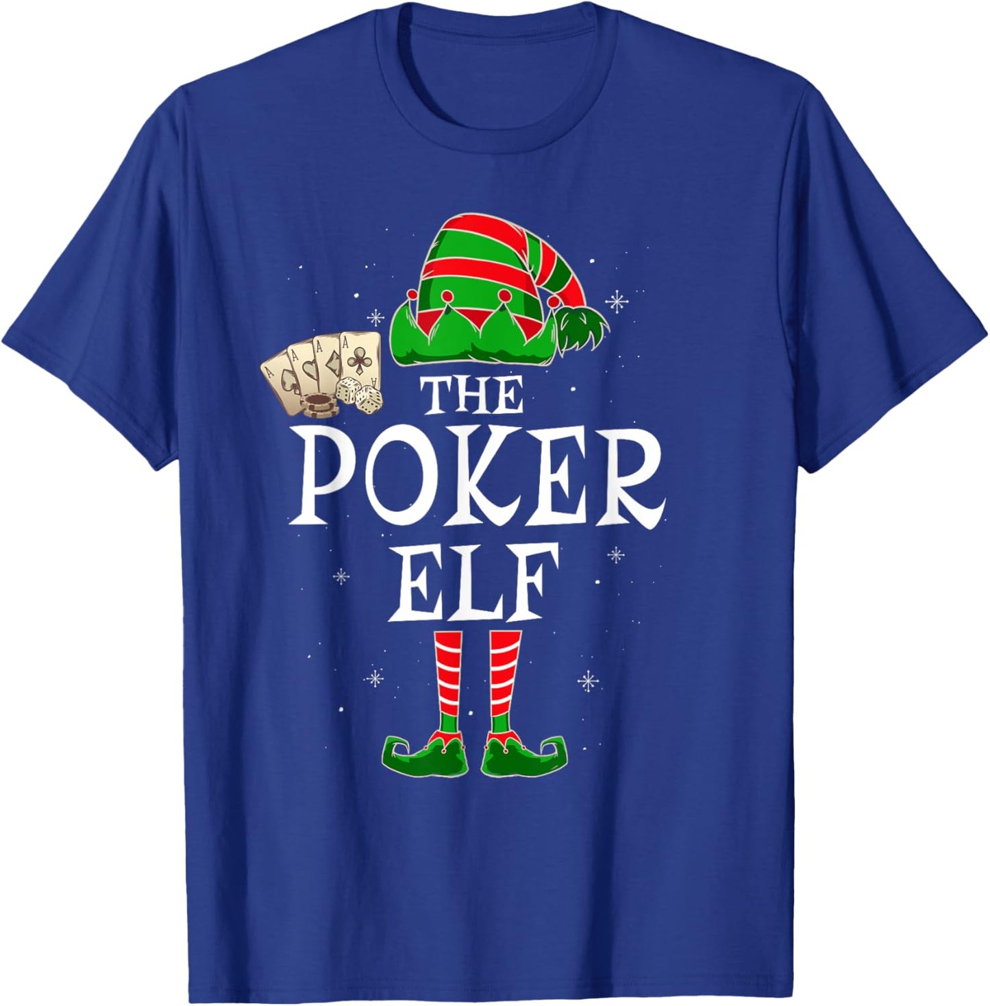 The Poker Elf Group Matching Family Christmas Player Funny T-Shirt - T-Shirt | Royal