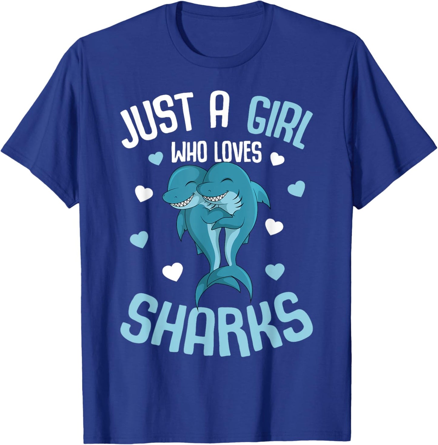 Just A Girl Who Loves Sharks Kids Girls Shark T-Shirt - T-Shirt | Royal