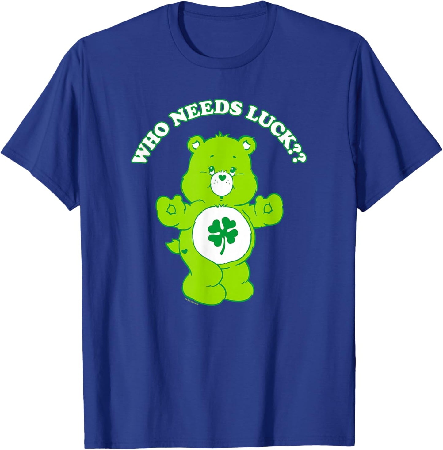 Care Bears St. Patrick's Day Good Luck Bear Who Needs Luck? T-Shirt - T-Shirt | Royal