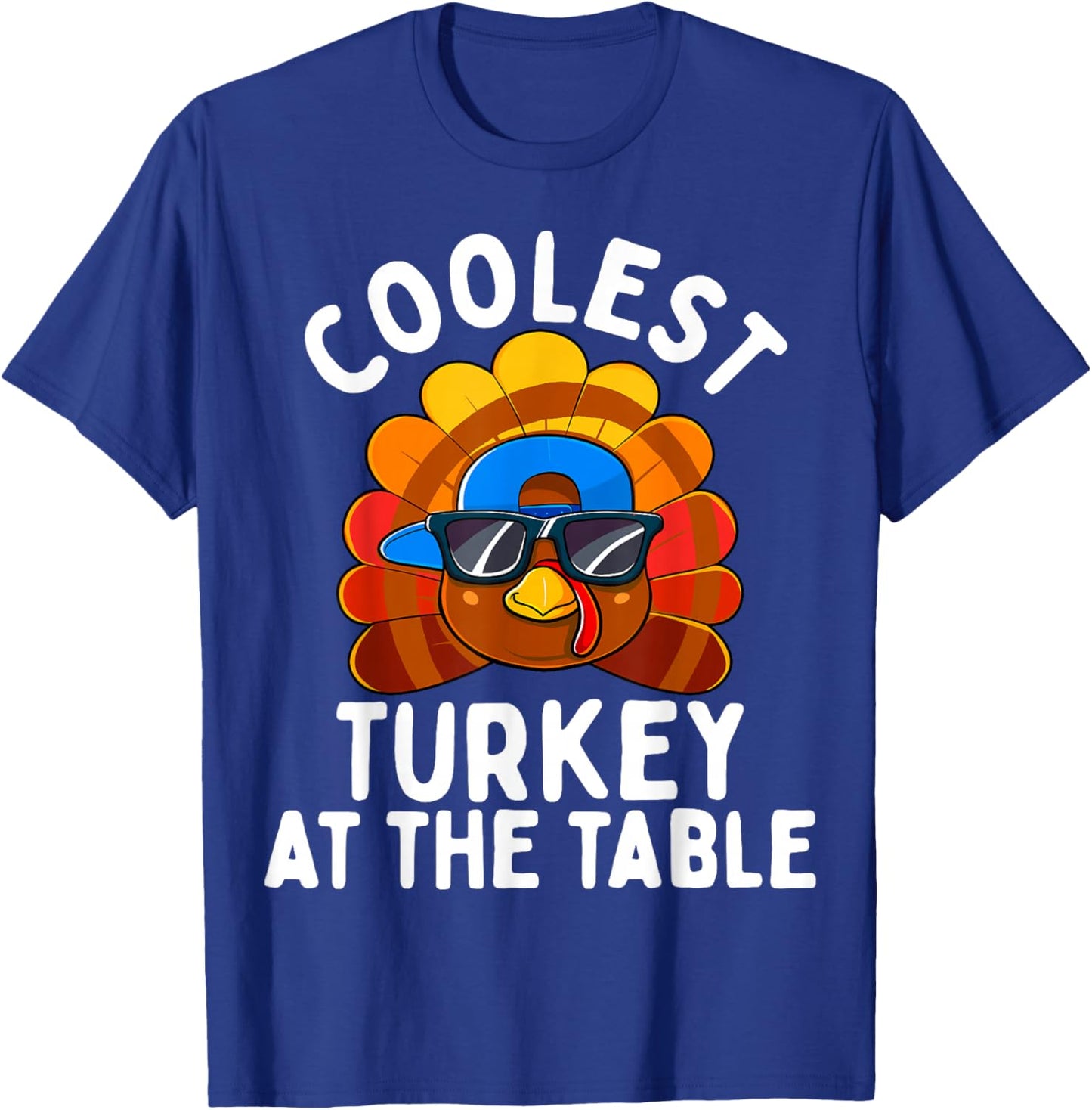Boys Thanksgiving Kids Toddler Coolest Turkey At The Table T-Shirt - T-Shirt | Royal