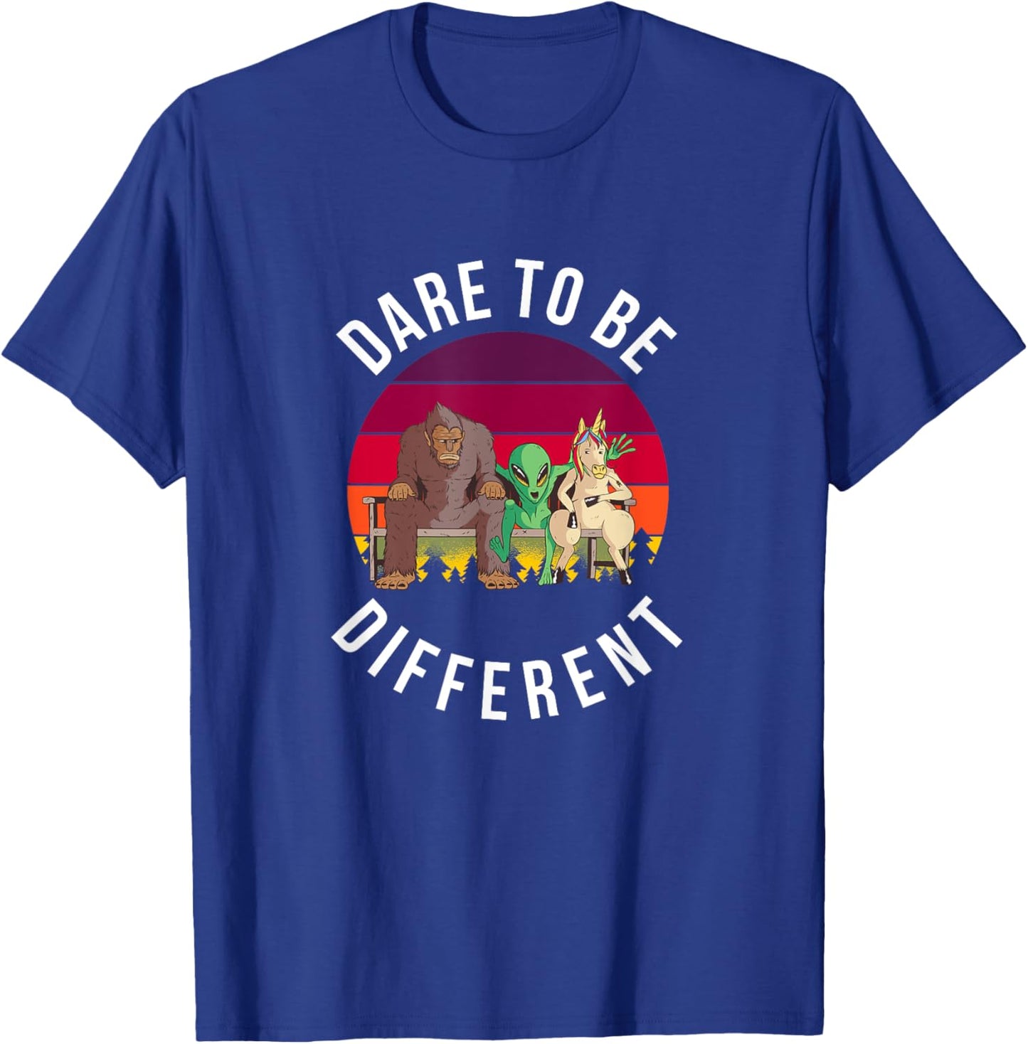 Dare to be Different Bigfoot, Alien, Unicorn Fun T-Shirt - T-Shirt | Royal