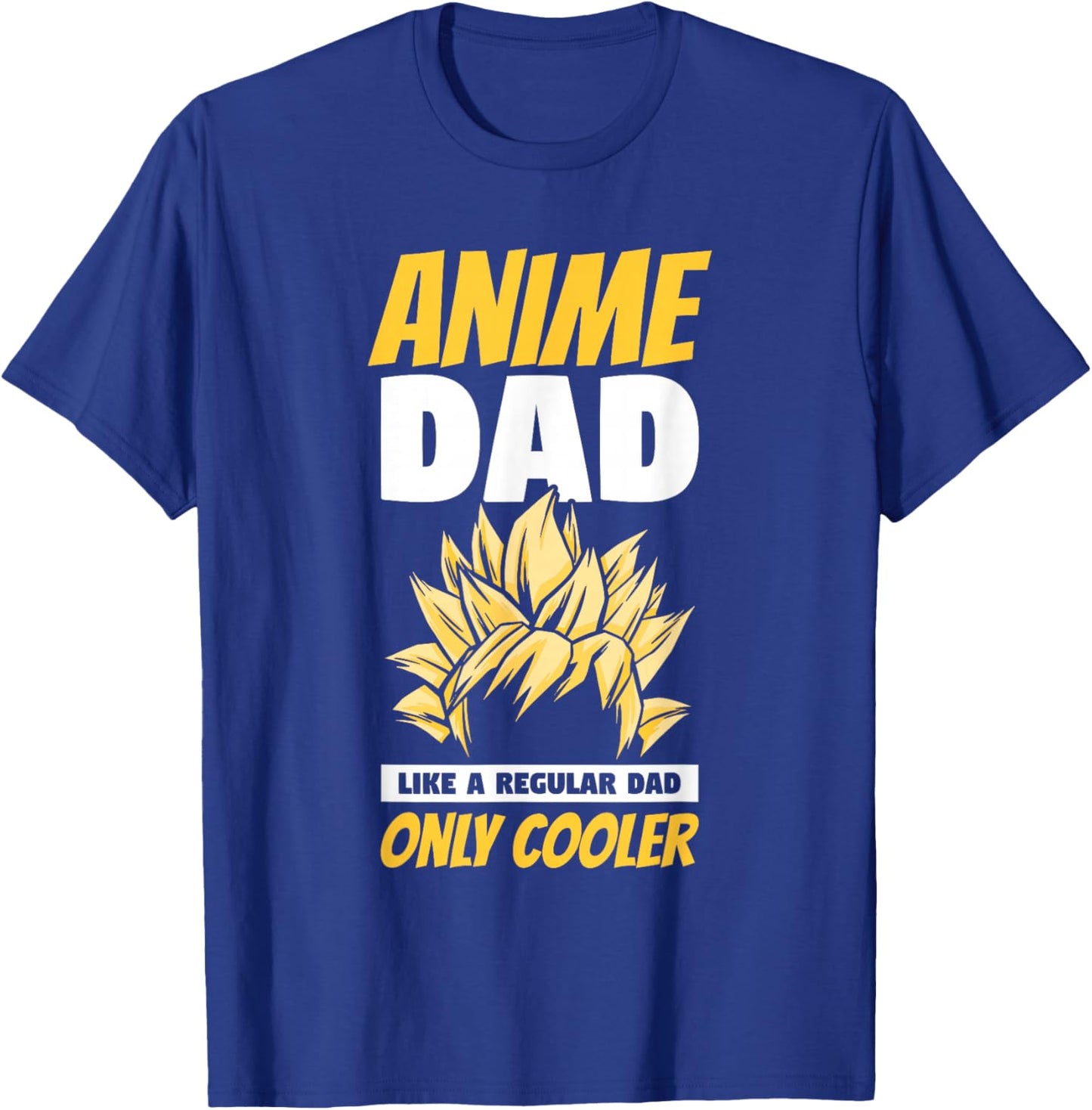 Anime Dad Like A Regular Dad Only Cooler Fathers Day Otaku T-Shirt - T-Shirt | Royal