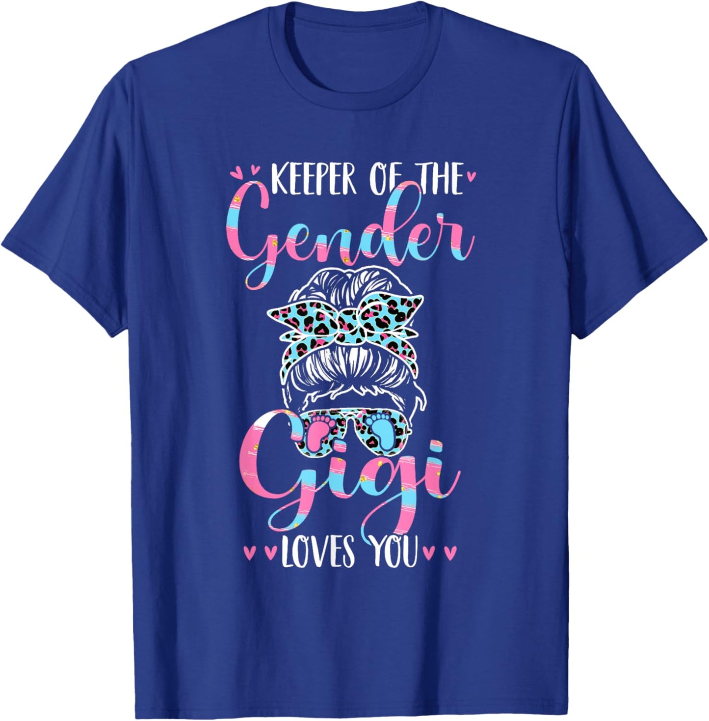 Keeper of the Gender Gigi Loves You Cute Women Gender Reveal T-Shirt - T-Shirt | Royal