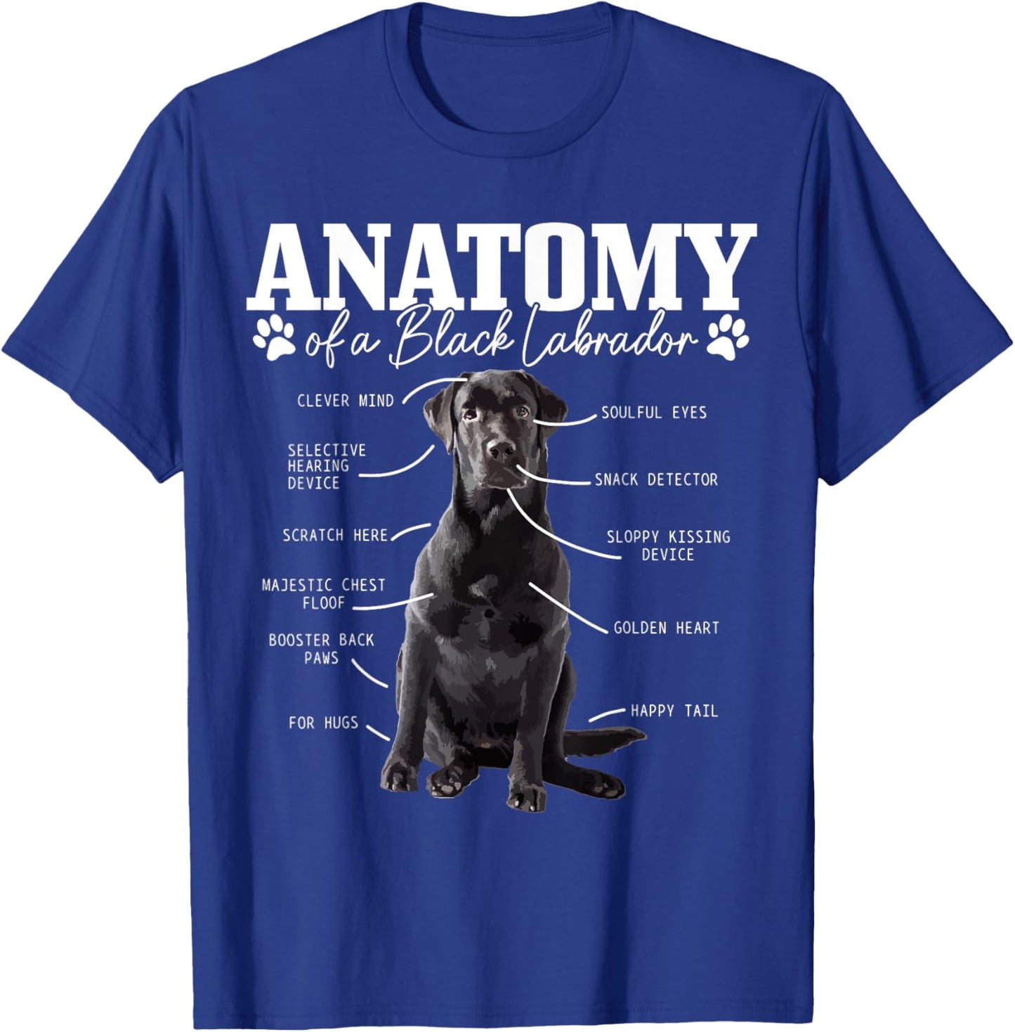Black Labrador Retriever Anatomy Funny Cute Dog Mom Dad Women Girls Kids T-Shirt - T-Shirt | Royal