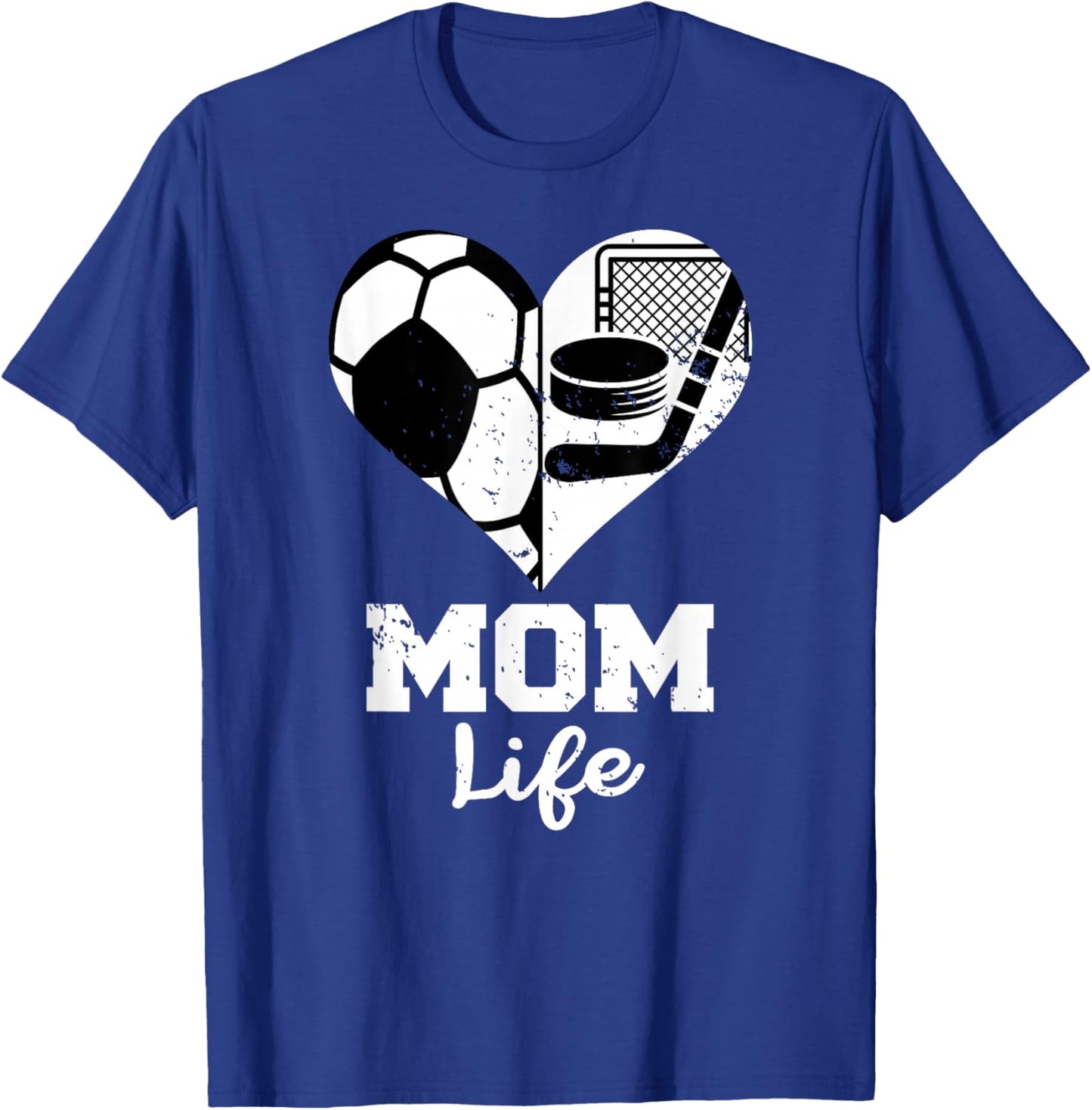 Mom Life Heart Funny Soccer Hockey Mom T-Shirt - T-Shirt | Royal