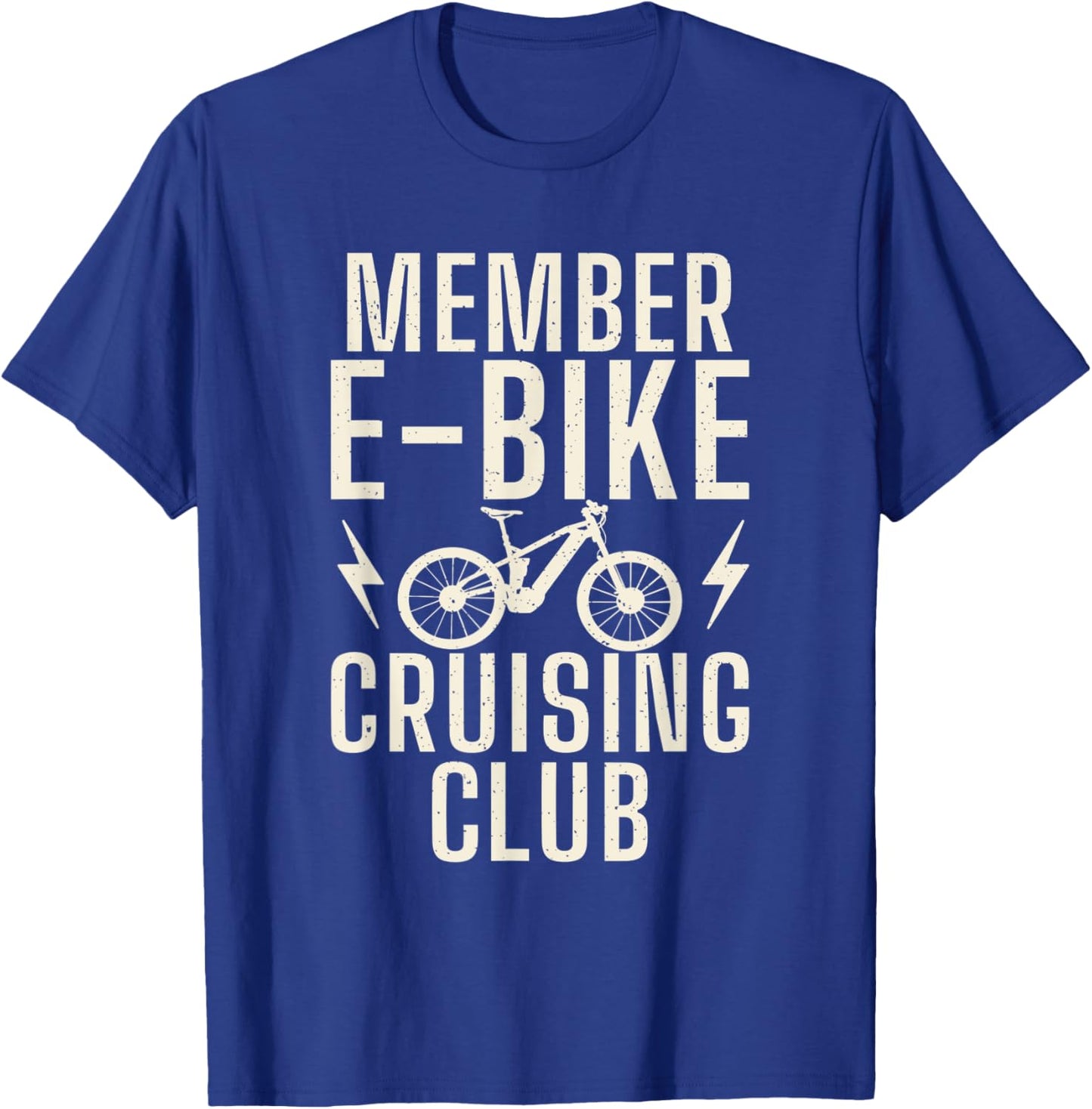 Member E Bike Cruising Club E Biking Electric Bicycle T-Shirt - T-Shirt | Royal
