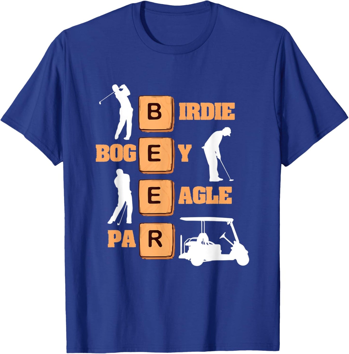 Birdie Bogey Eagle Par Beer Golf Ball Funny Golfer T-Shirt - T-Shirt | Royal