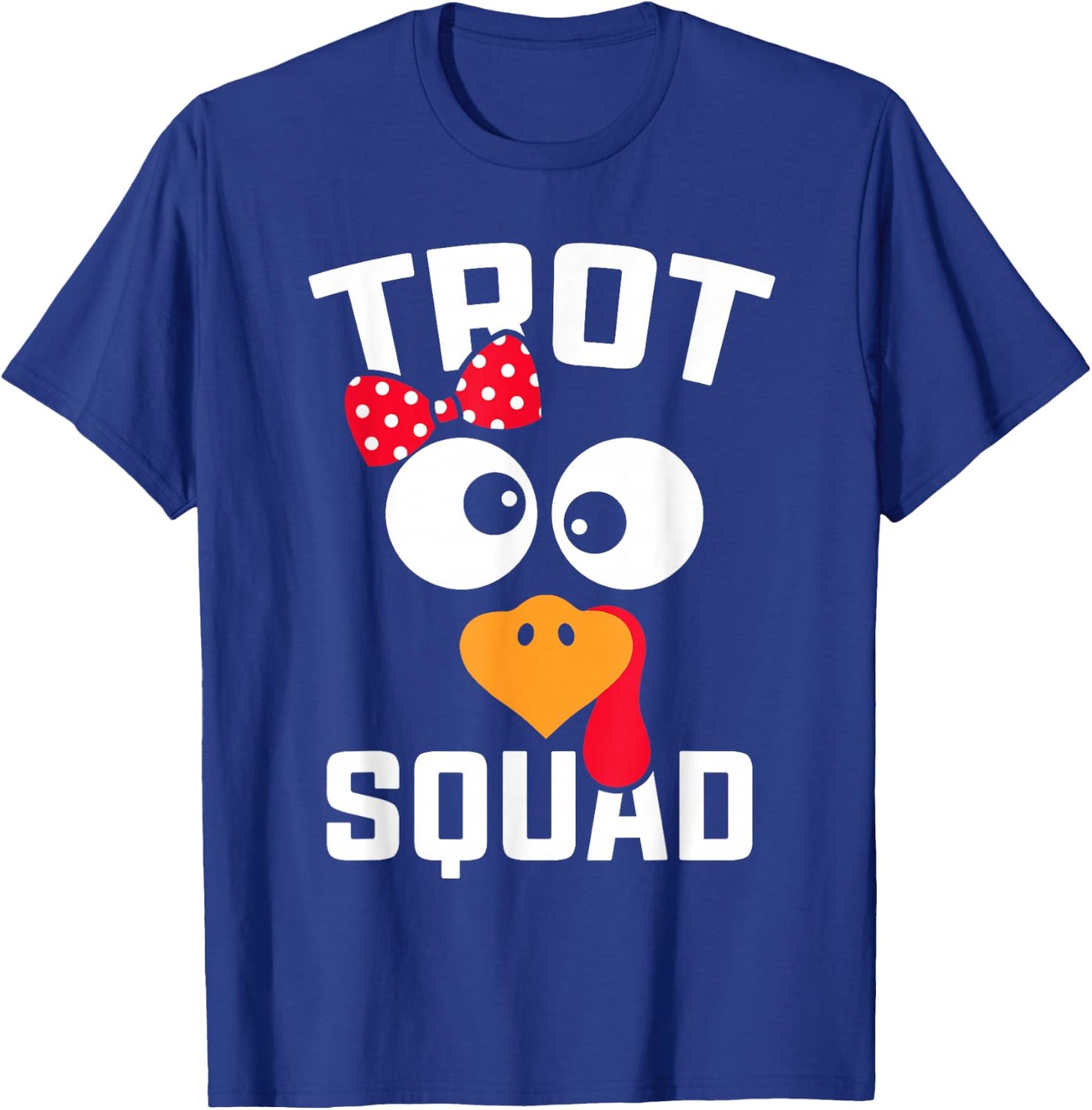Funny Running Turkey Trot Squad Thanksgiving For Girl T-Shirt - T-Shirt | Royal