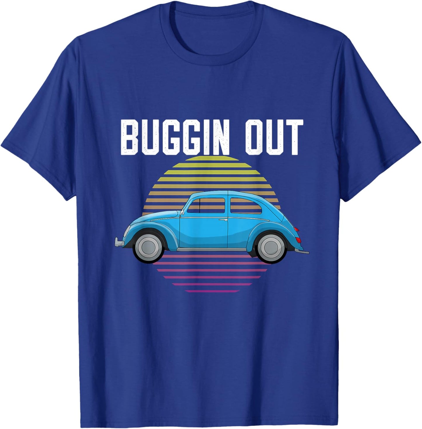 Buggin Out Car T-Shirt - T-Shirt | Royal