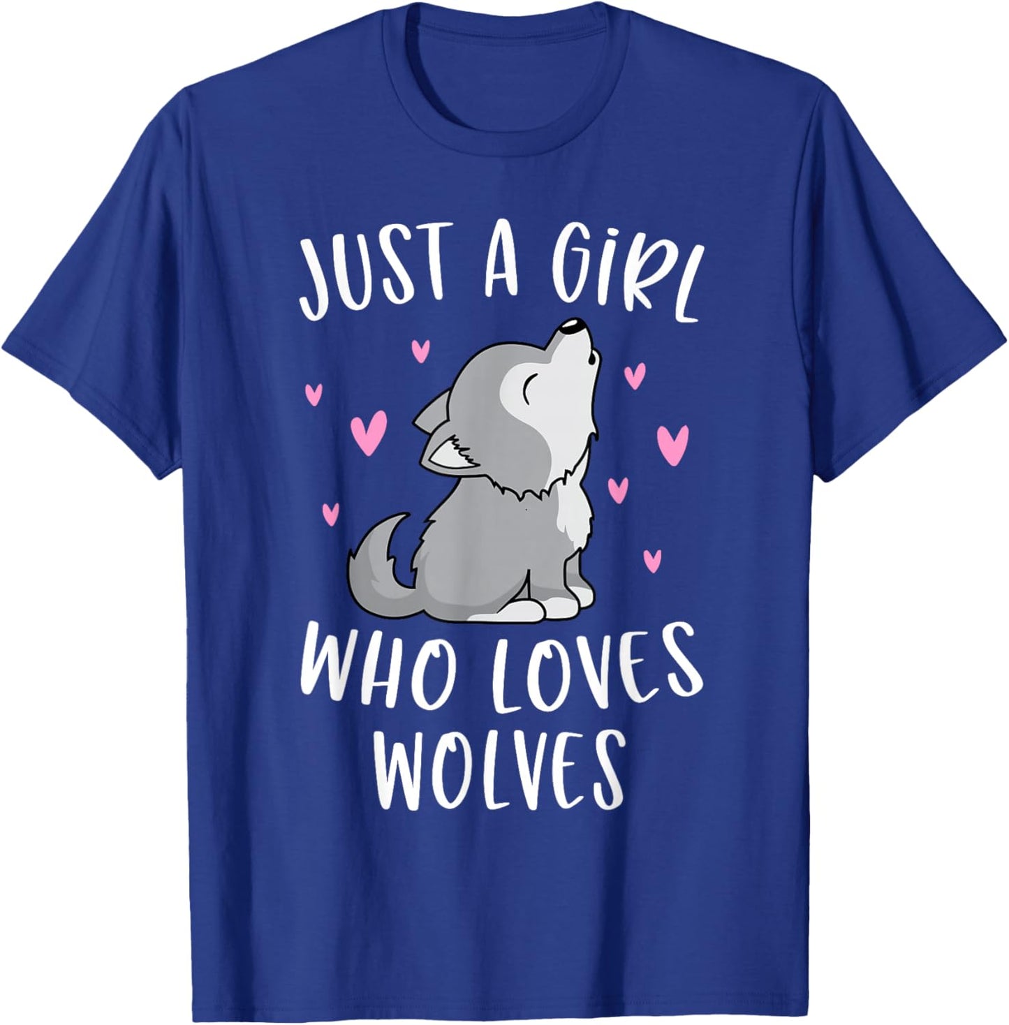 Cute Wolf Shirt For Girls Just A Girl Who Loves Wolves T-Shirt - T-Shirt | Royal