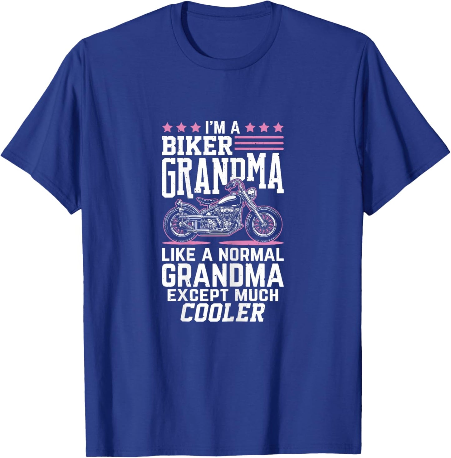 Biker Grandma - Motorbike Grandma Biker Grandma T-Shirt - T-Shirt | Royal
