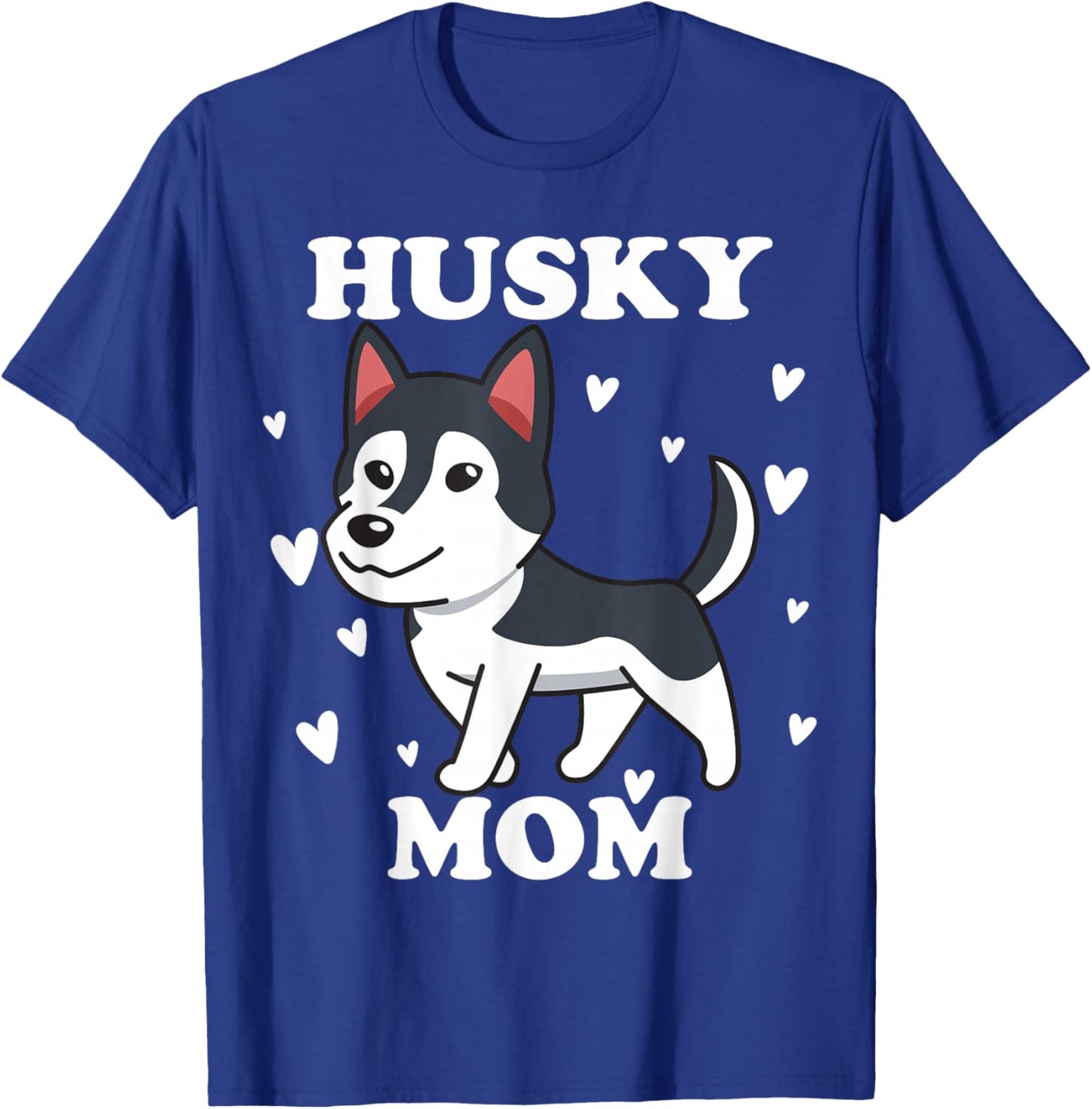 Husky Mama Sibe Mom for Mother's Day Mother Dog Mum Chukcha T-Shirt - T-Shirt | Royal