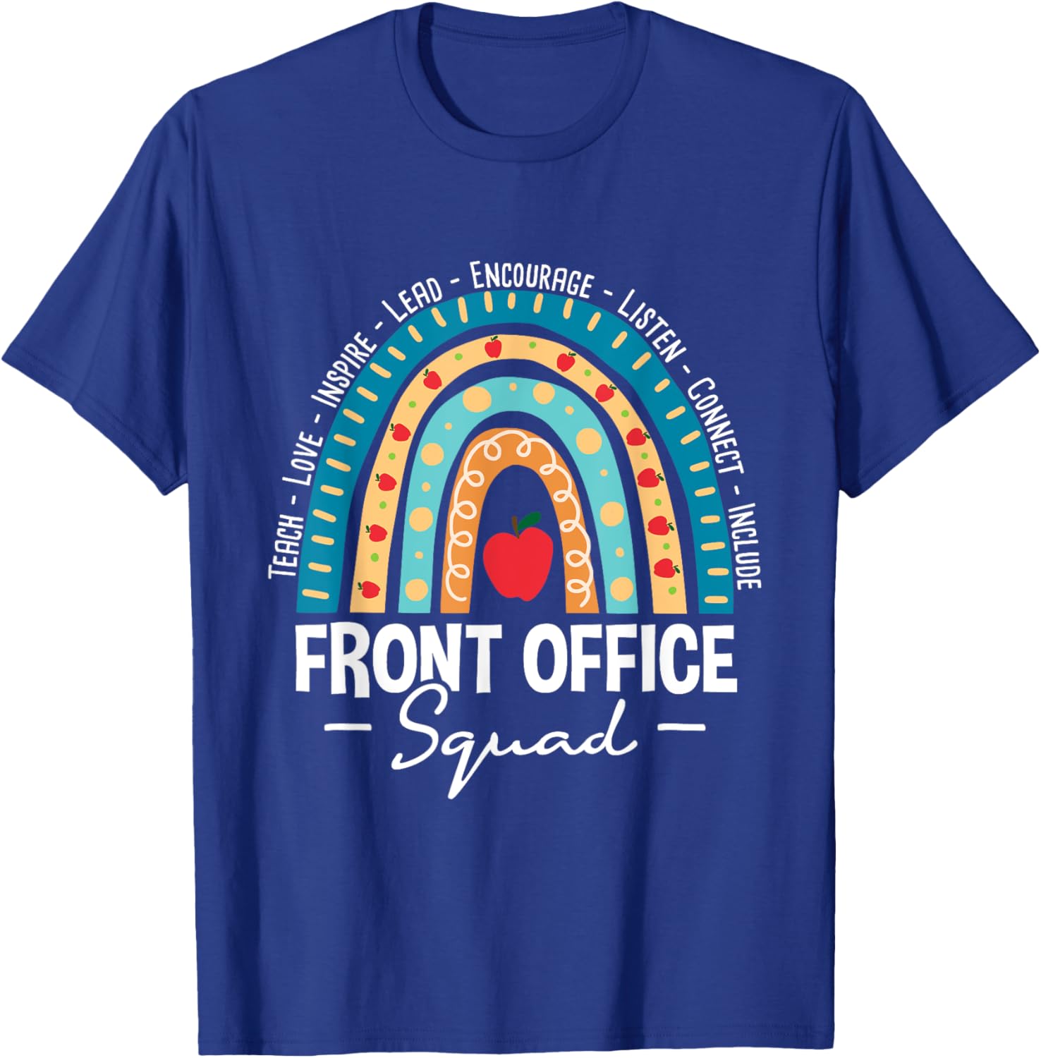 Front Office Squad - School Admin Administrative Assistant T-Shirt - T-Shirt | Royal