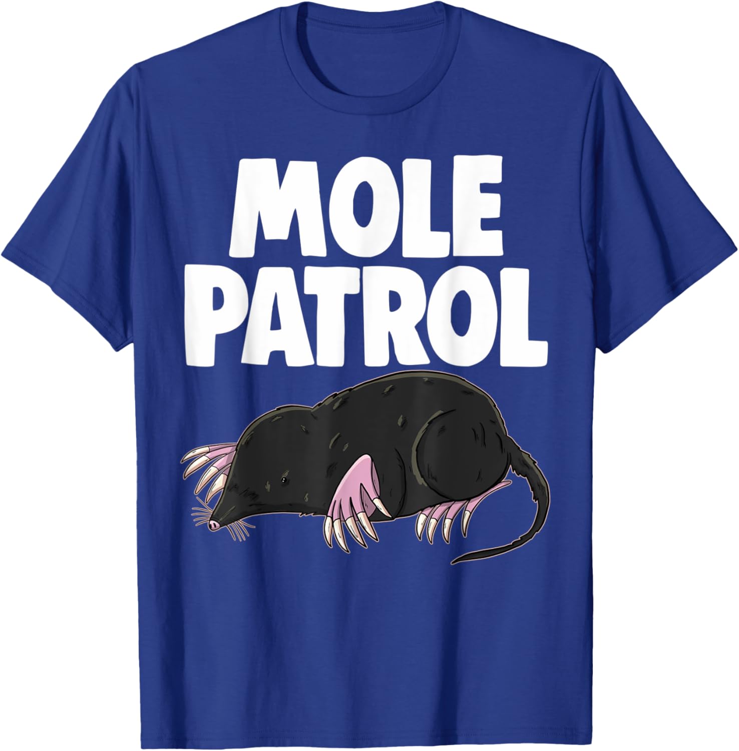 Moles Patrol October 23 Funny Men Cute Little Mole Love T-Shirt - T-Shirt | Royal