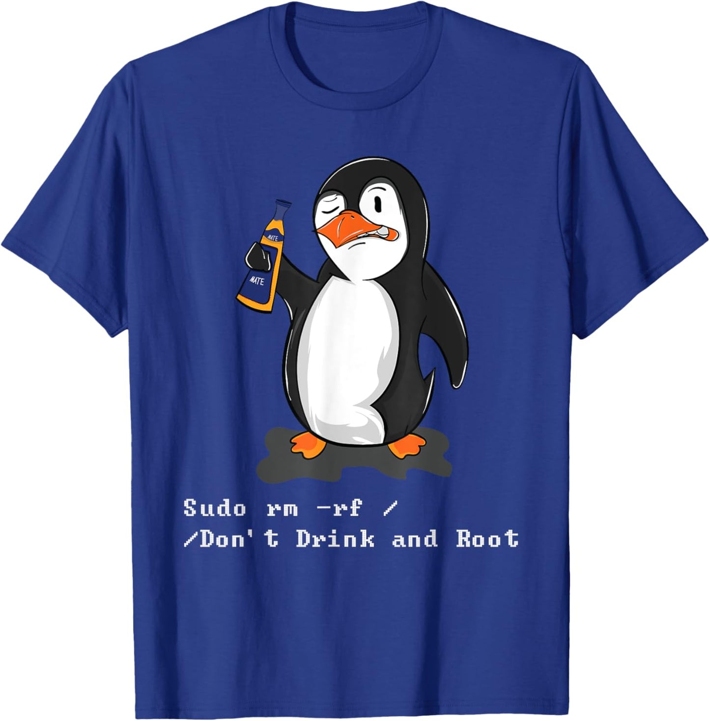 Sudo Rm -Rf Admin Linux Command Sysadmin Developer T-Shirt - T-Shirt | Royal