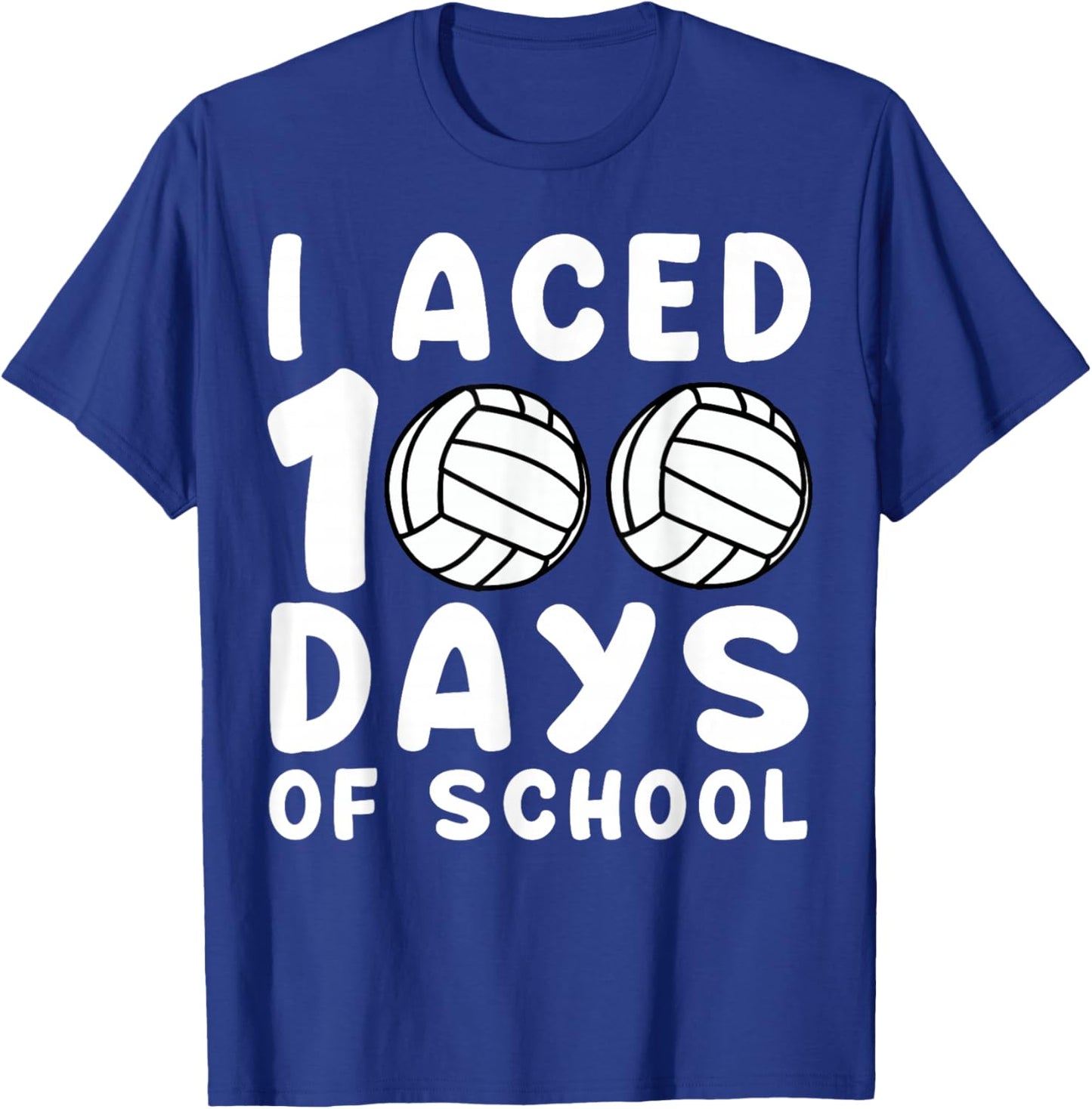 Volleyball 100th Day Girls Boys I Aced 100 Days Of School T-Shirt - T-Shirt | Royal