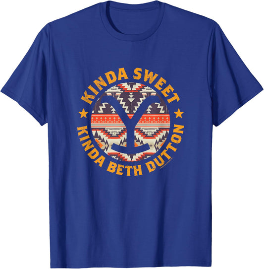 Yellowstone - Kinda Sweet Kinda Beth Dutton T-Shirt - T-Shirt | Royal