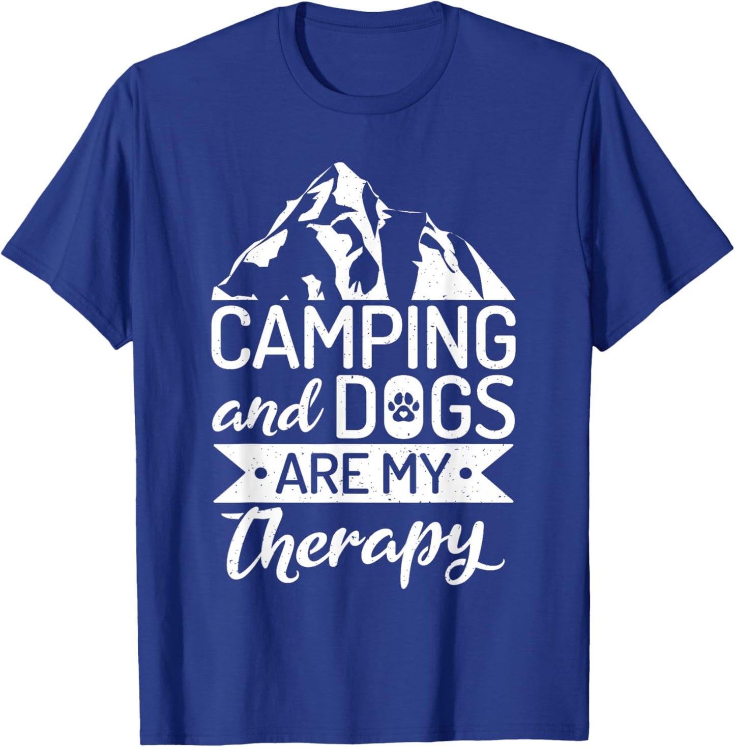 Camping and Dogs are my Therapy Travel Nature RV Camping T-Shirt - T-Shirt | Royal