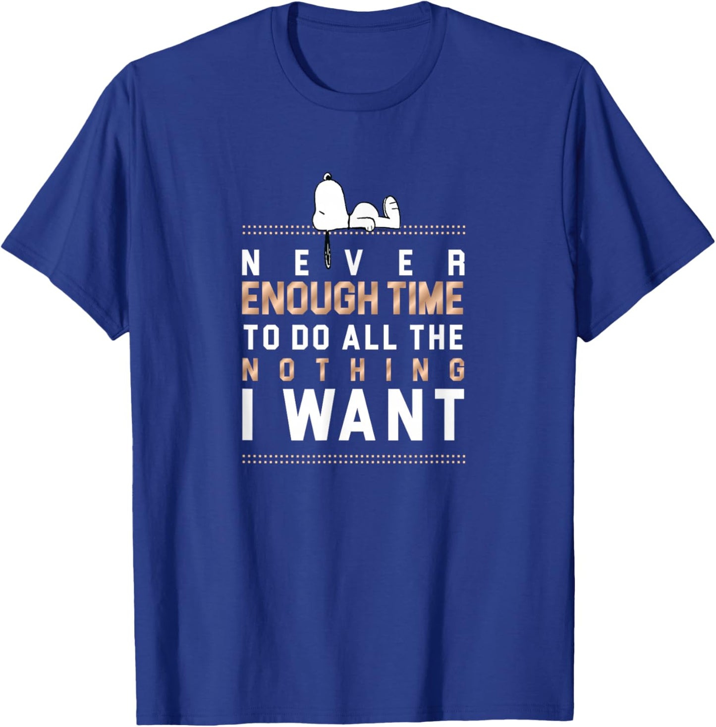 Peanuts Snoopy Never Enough Time T-Shirt - T-Shirt | Royal