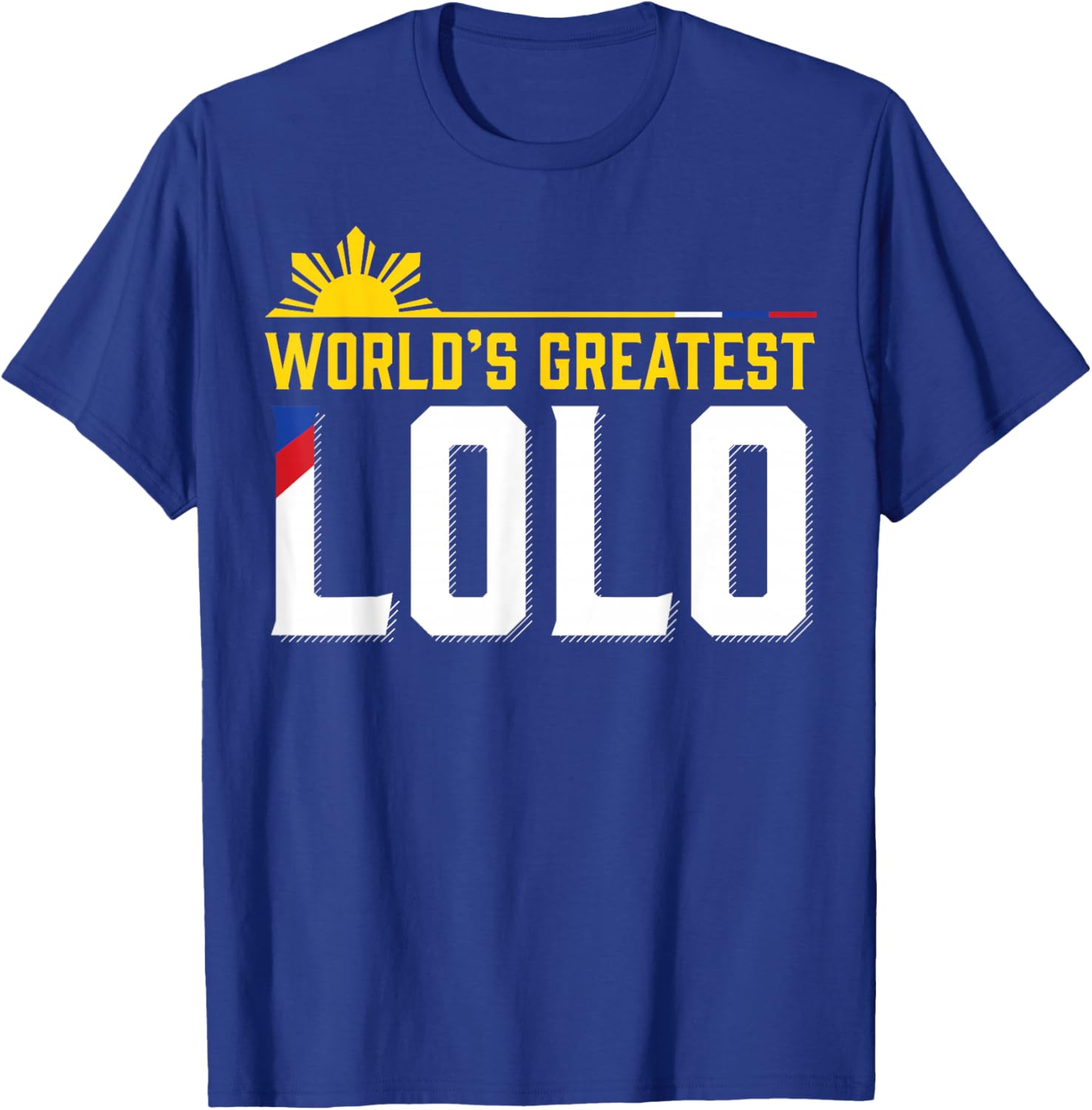 World s Greatest Lolo Filipino Grandpa T-Shirt - T-Shirt | Royal