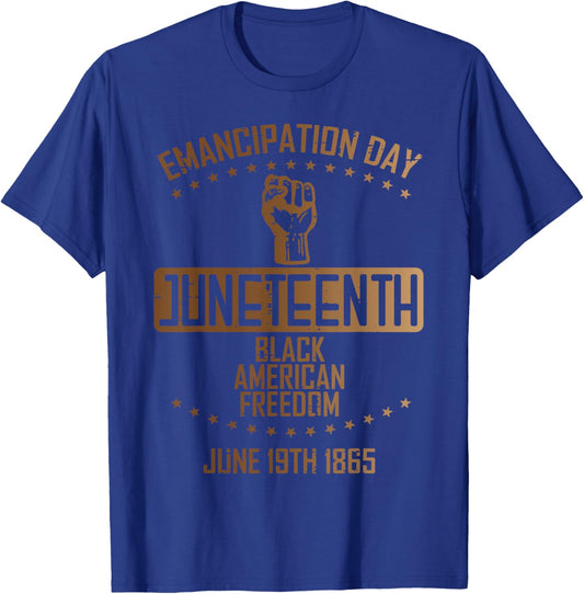 Emancipation Juneteenth Fist June 19th 1865 Men Women Kids T-Shirt - T-Shirt | Royal