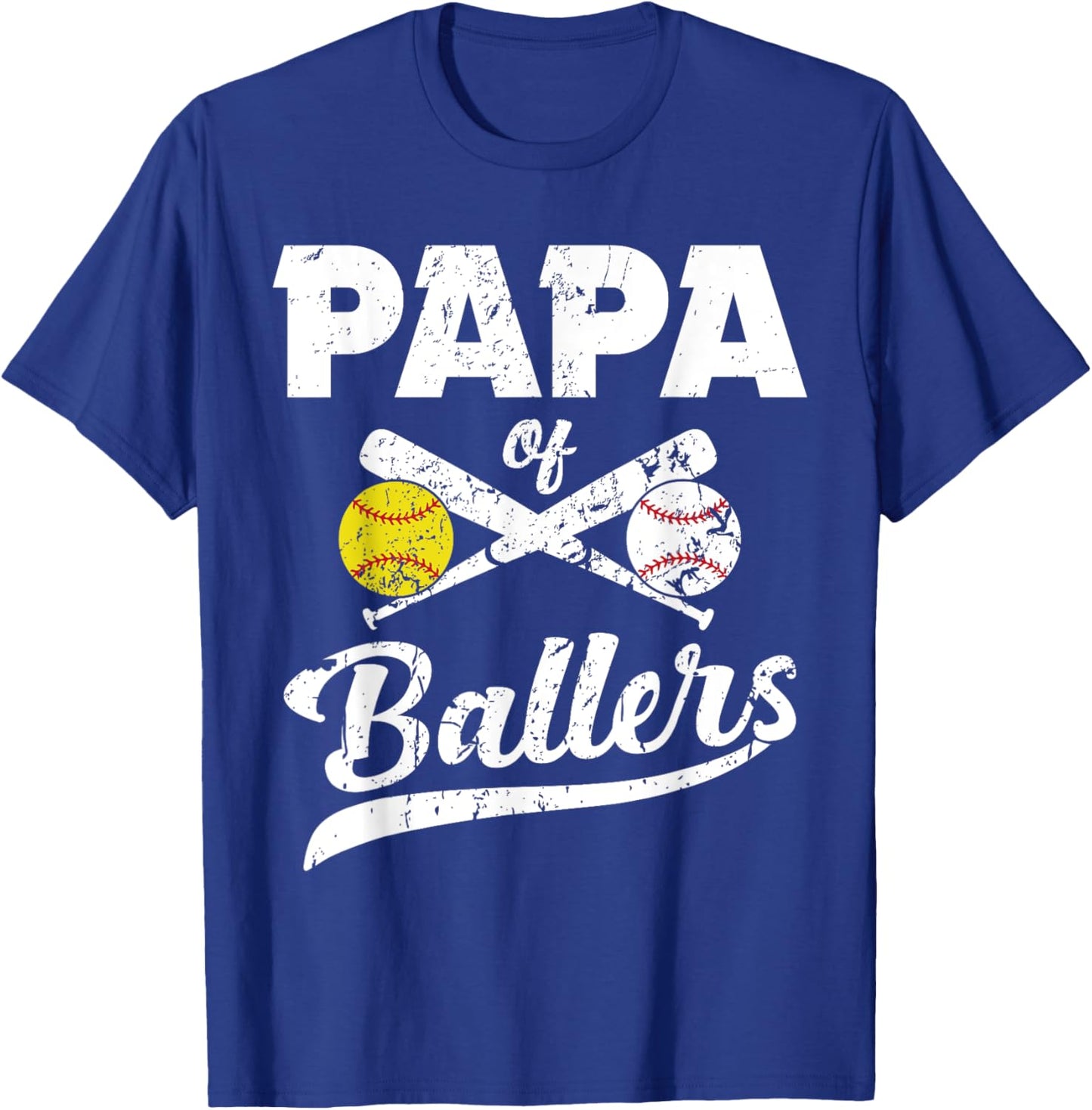 Papa of Ballers Papa of Baseball And Softball Player For Dad T-Shirt - T-Shirt | Royal
