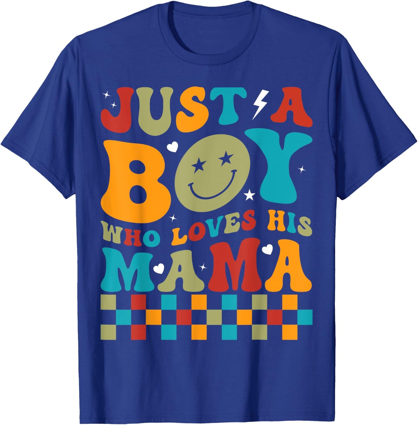 Just A Boy Who Loves His Mama Groovy Family Matching T-Shirt - T-Shirt | Royal