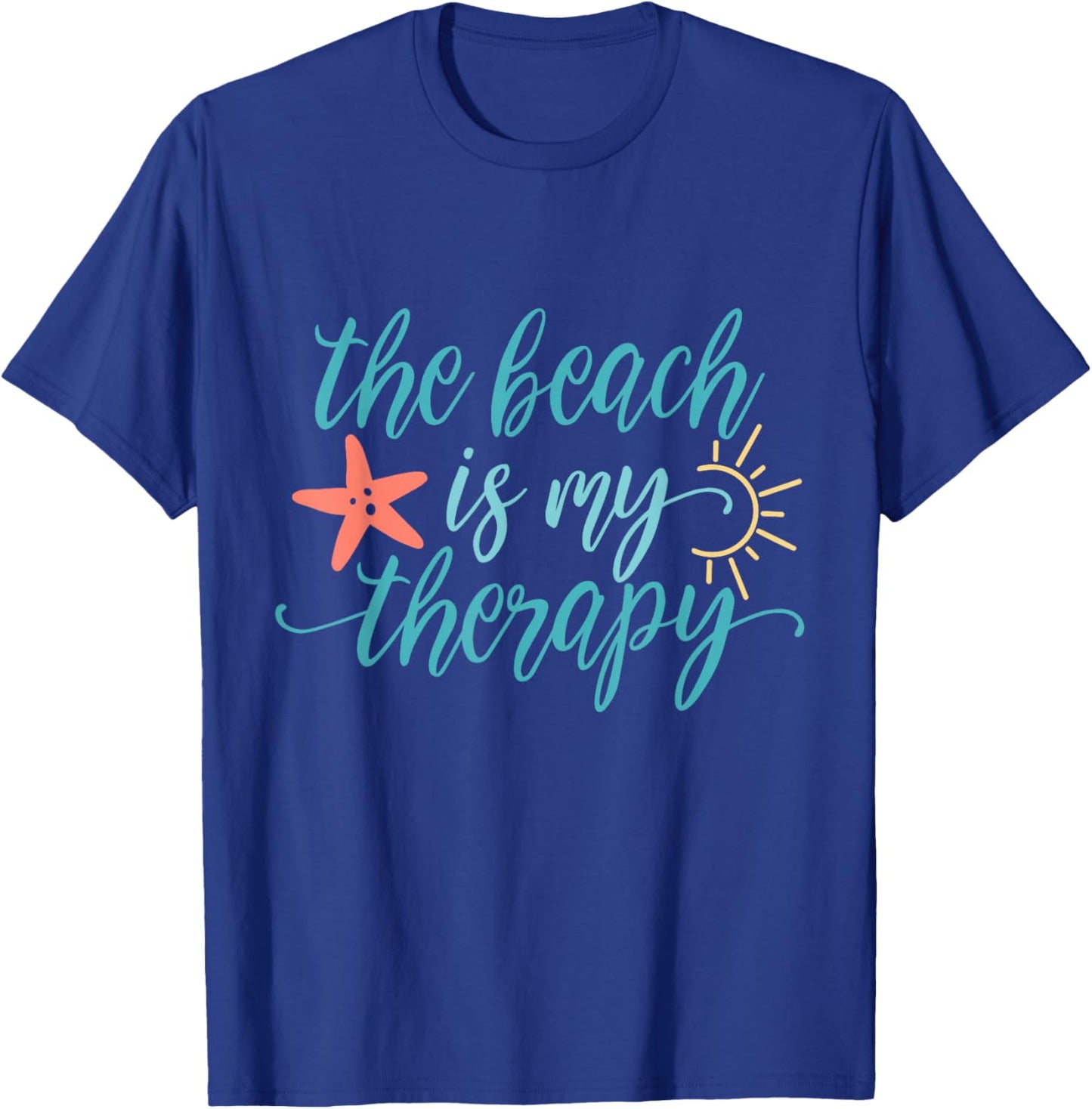Beach Vacation The Beach is my Therapy T-Shirt - T-Shirt | Royal