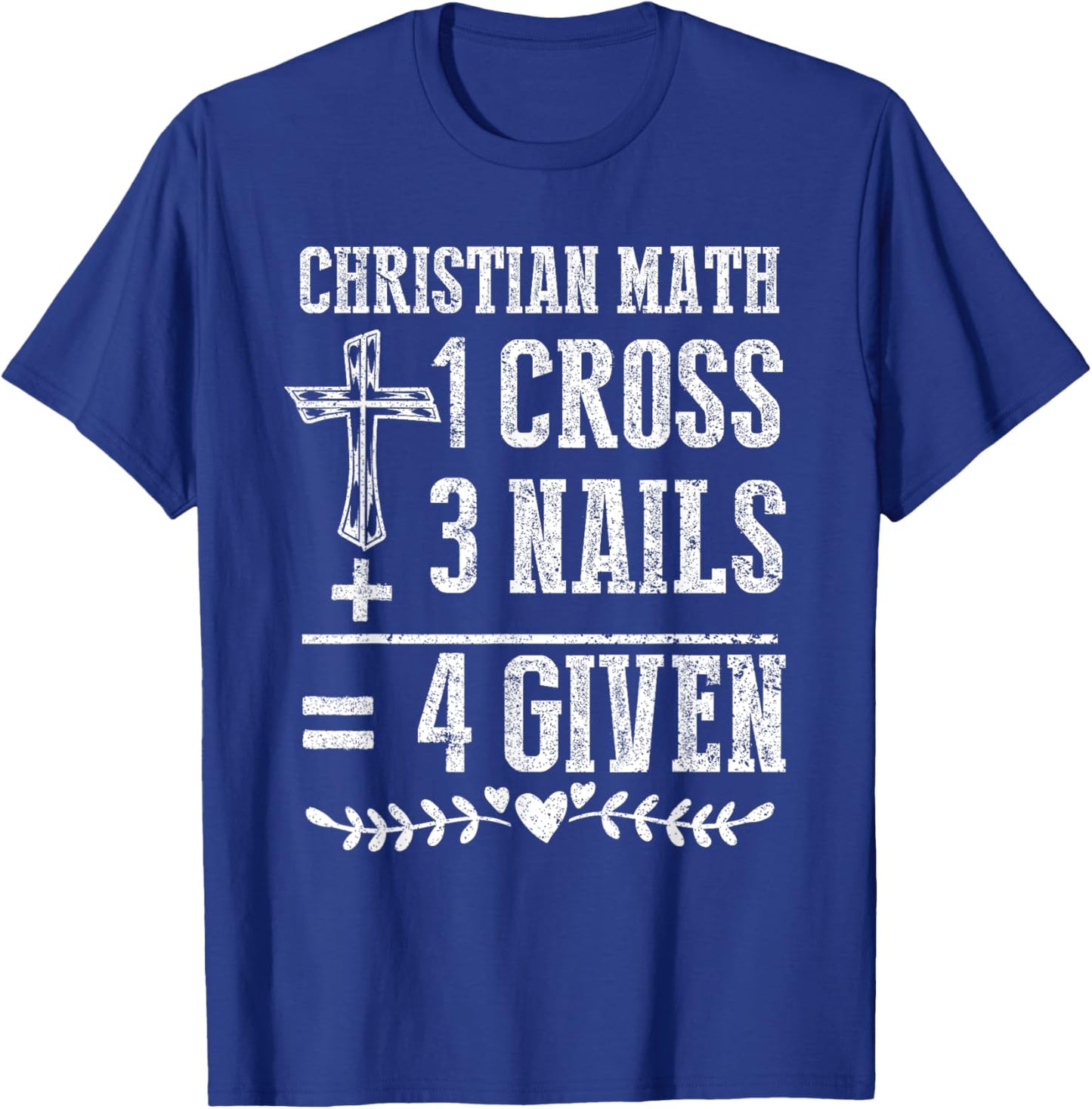 Christian Math God Worshiper Christ Follower Religion T-Shirt - T-Shirt | Royal