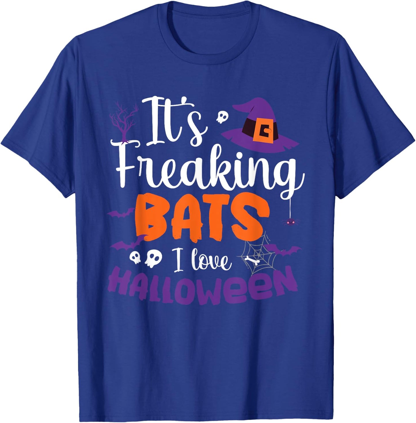 It's Freaking Bats I Love Halloween T-Shirt - T-Shirt | Royal