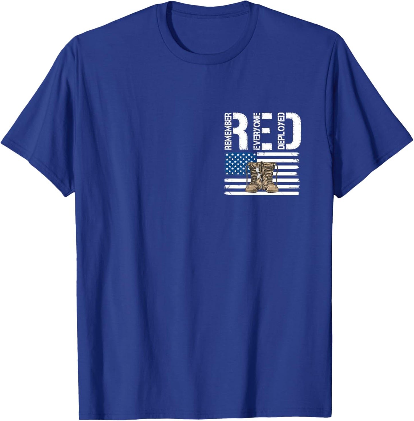 Remember Everyone Veteran Deployed RED Friday T-Shirt - T-Shirt | Royal