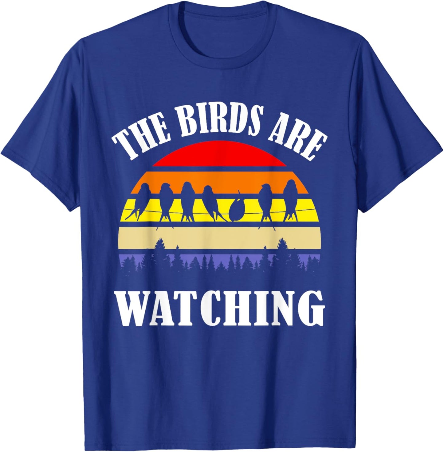 Birds Spie Conspiracy Joke Meme Surveillance | & T-Shirt - T-Shirt | Royal